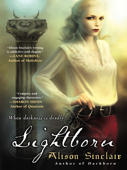 Title details for Lightborn by Alison Sinclair - Available